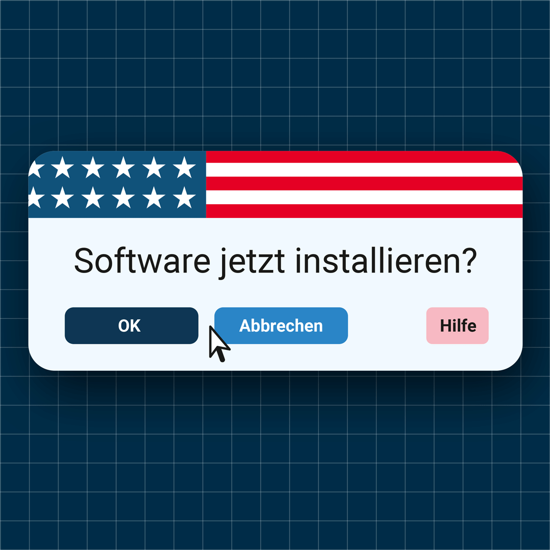 Software aus den USA für Unternehmen abwägen